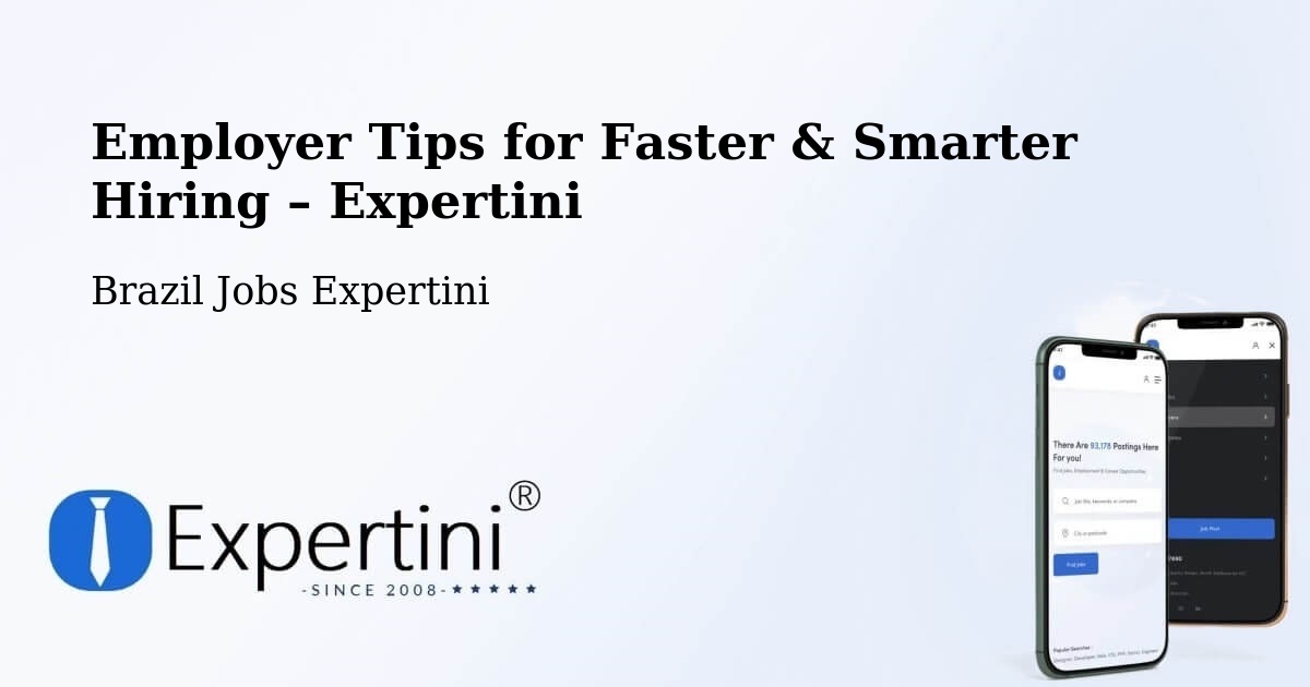 Employer Tips for Hiring & Recruitment – Paranã - Paranã, Brazil Jobs Expertini